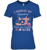 Symplans I Need To Sew More T-Shirt - Unisex Long Sleeve - Ladies Tee