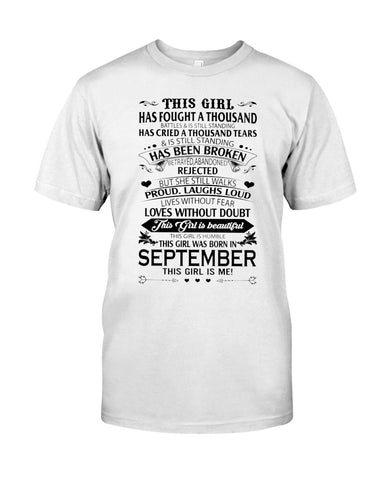 September Girl Hasa Fought Thousands Battles T-Shirt - Guys Tee - Sweatshirt