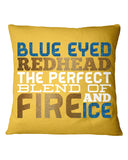 Blue Eye Hedhead The Perfect Blend Of Fire And Ice Limited Classic T- Shirt - Outdoor/Indoor Pillow