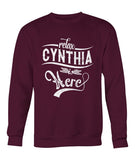 Relax, Cynthia Is Here T-Shirt - Ladies Tee - Unisex Long Sleeve