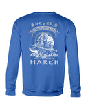 Never Underestimate A March Old Man Limited Classic T-Shirt - Sweatshirt - Unisex Tank Top