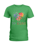 Be Kind In The World Limited Classic T-Shirt - Hoodie - Ladies Tee