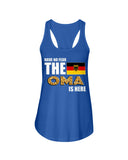 Have No Fear The Oma Is Here Limited Classic T-Shirt - Ladies Flowy Tank - Youth Tee