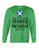 The Scottish Temper Is Not A Myth Don't Make Me Prove It - Sweatshirt - Unisex Tank Top