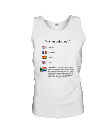 South Africa Ma I'm Going Out T-Shirt - Unisex Tank Top - Ladies Flowy Tank