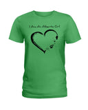 I Am An Alberta Girl Limited Classic T-Shirt - Hoodie - Ladies Tee