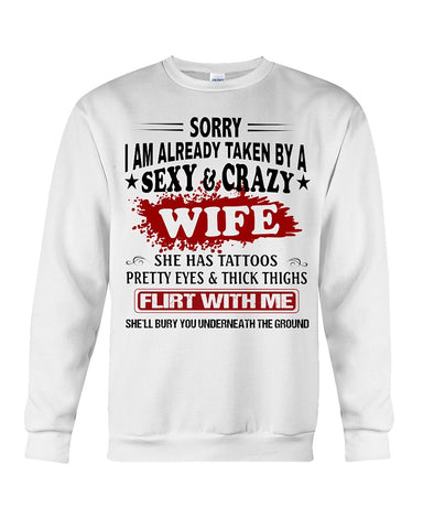 Sexy And Grazy Wife T-Shirt - Sweatshirt - Hoodie