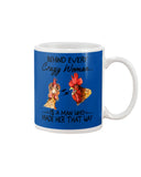 Behind A Crazy Woman Is A Man Who Made It Limited Classic T-Shirt - Guys V-Neck - Mug