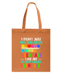 I Use Art To Help Create Great Kids Limited Classic T-Shirt - Basketweave Tote Bag - Sweatshirt