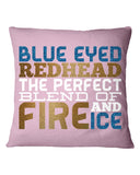 Blue Eye Hedhead The Perfect Blend Of Fire And Ice Limited Classic T- Shirt - Outdoor/Indoor Pillow