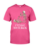 Skeleton- I've Got Your Back Limited Classic T- Shirt - Guys Tee - Unisex Long Sleeve