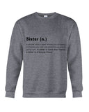 Defitition Of A Sister T-Shirt - Sweatshirt - Unisex Tank Top