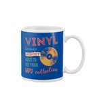 Vinyl Nobody Asks To See Your Mp3 Collection T-Shirt - Mug