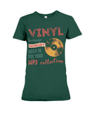 Vinyl Nobody Asks To See Your Mp3 Collection T-Shirt - Ladies Tee - Hoodie