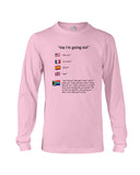 South Africa Ma I'm Going Out T-Shirt - Guys V-Neck - Unisex Long Sleeve