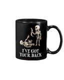 Skeleton- I've Got Your Back Limited Classic T- Shirt - Basketweave Tote Bag - Mug