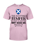 The Scottish Temper Is Not A Myth Don't Make Me Prove It - Guys Tee - Basketweave Tote Bag