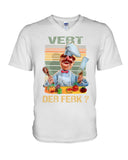 Chef Vert Der Ferk Limited Classic T-Shirt - Hoodie - Guys V-Neck