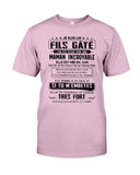 Fils Gate Maman Incroyable Limited Classic T-Shirt - Guys Tee - Unisex Long Sleeve