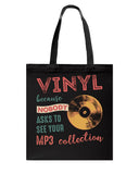 Vinyl Nobody Asks To See Your Mp3 Collection T-Shirt - Guys V-Neck - Basketweave Tote Bag