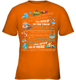 I Will Quilt Everywhere Limited Classic T-Shirt - Youth Tee