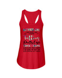 October Girl Have Tatoos Pretty Eyes Limited Classic T-Shirt - Unisex Tank Top - Ladies Flowy Tank