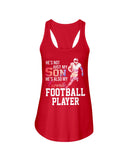 My Son Is Also My Favorite Football Player T-Shirt - Ladies Flowy Tank - Youth Tee