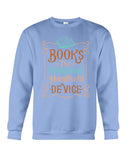 Librarian - Books - The Original Handheld Device T-Shirt - Sweatshirt - Unisex Tank Top