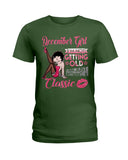 I'm A Classic December Girl Limited Classic T-Shirt - Ladies Tee - Unisex Long Sleeve