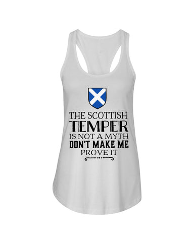 The Scottish Temper Is Not A Myth Don't Make Me Prove It - Ladies Flowy Tank - Youth Tee