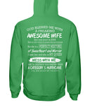 Don't Mess With Me, I Have An Awesome Wife Limited Classic T-Shirt - Sweatshirt - Hoodie