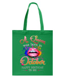 Happy Birthday To October Queen T-Shirt - Hoodie - Basketweave Tote Bag