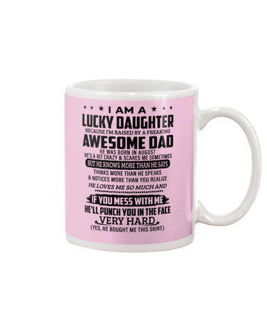 Lucky Daughter - Awesome Dad August T-Shirt - Mug