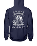 Nevr Undrestimate A February Old Man Limited Classic T-Shirt - Hoodie