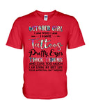 October Girl Have Tatoos Pretty Eyes Limited Classic T-Shirt - Guys V-Neck - Unisex Long Sleeve