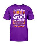 I Will Fight Against Ms Limited Classic T-Shirt - Guys Tee - Unisex Long Sleeve