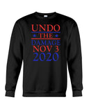 Undo The Damage Nov 3 2020 Limited Classic T-Shirt - Guys Tee - Sweatshirt