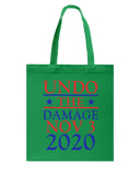 Undo The Damage Nov 3 2020 Limited Classic T-Shirt - Basketweave Tote Bag - Mug