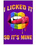 I Licked It So It's Mine Limited Classic T-Shirt - Mug - Poster