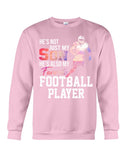 My Son Is Also My Favorite Football Player T-Shirt - Sweatshirt - Unisex Tank Top