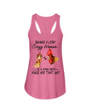 Behind A Crazy Woman Is A Man Who Made It Limited Classic T-Shirt - Ladies Flowy Tank - Youth Tee