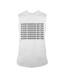 Alexei Deserved Better Limited Classic T-Shirt - Guys Tee - Unisex Long Sleeve