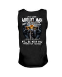 August Man Be Strong And Courageous Limited Classic T-Shirt - Sweatshirt - Unisex Tank Top