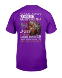 July Man Has Anger Issues And Serious Dislike For Stupid People - Guys Tee - Unisex Long Sleeve