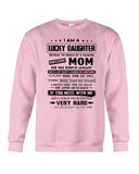 January Girl - Lucky Daughter Was Raised By Awesome Mom T-Shirt - Guys Tee - Sweatshirt