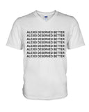 Alexei Deserved Better Limited Classic T-Shirt - Guys V-Neck - Mug