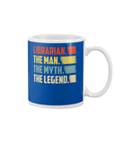 Librarian -The Man-The Myth- The Lengend Tote Bag - Guys V-Neck - Mug