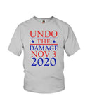 Undo The Damage Nov 3 2020 Limited Classic T-Shirt - Ladies Flowy Tank - Youth Tee