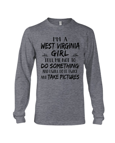 West Virginia Will Do It Twice Limited Classic T-Shirt - Unisex Long Sleeve - Mug