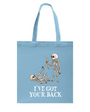 Skeleton- I've Got Your Back Limited Classic T- Shirt - Basketweave Tote Bag - Mug